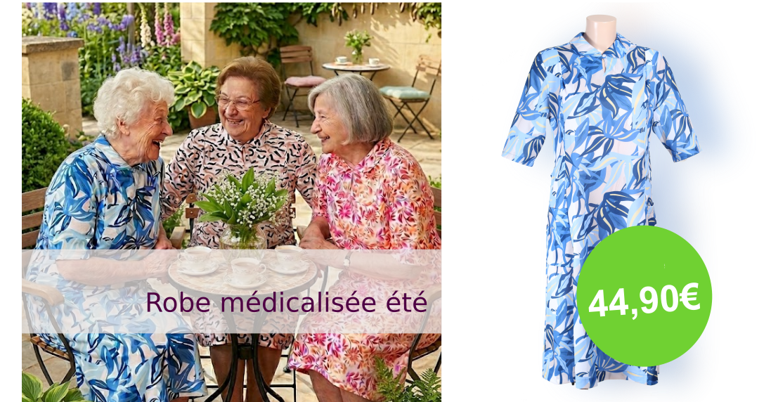 Robes médicalisées été 